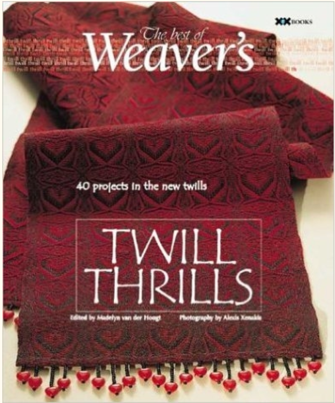 The Best of Weaver's: Twill Thrills