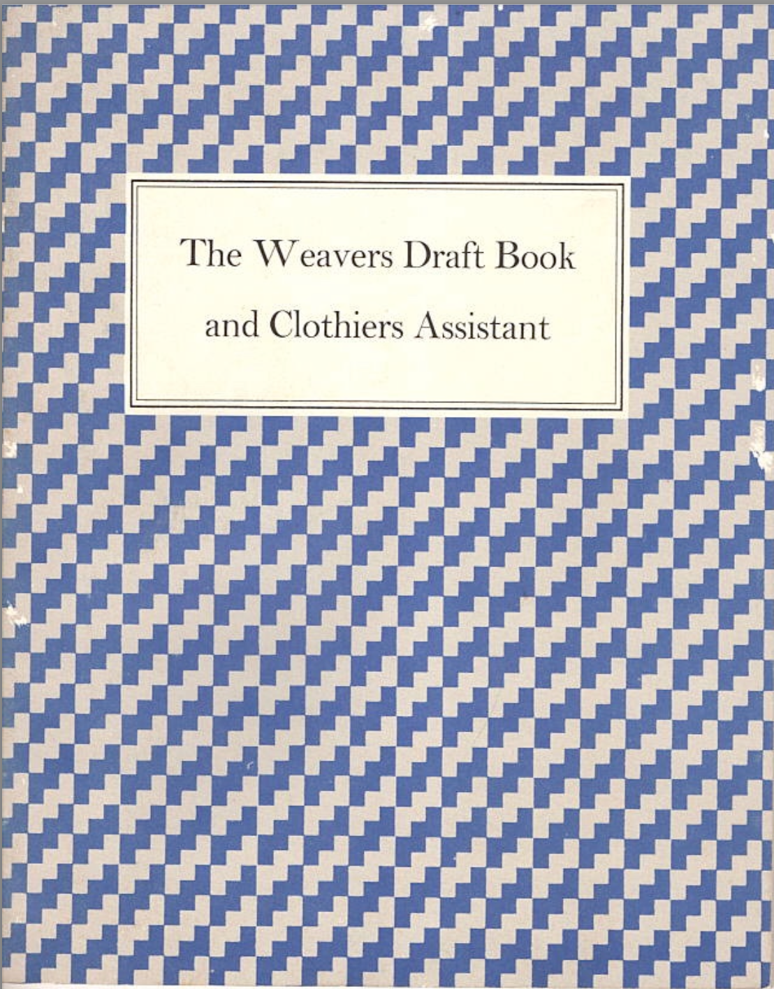 The Weavers Draft Book- Used Book