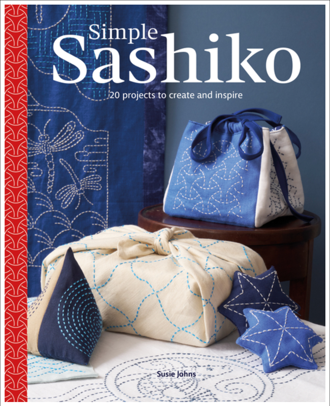 Simple Sashiko: 20 Projects