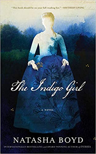 The Indigo Girl: A Novel