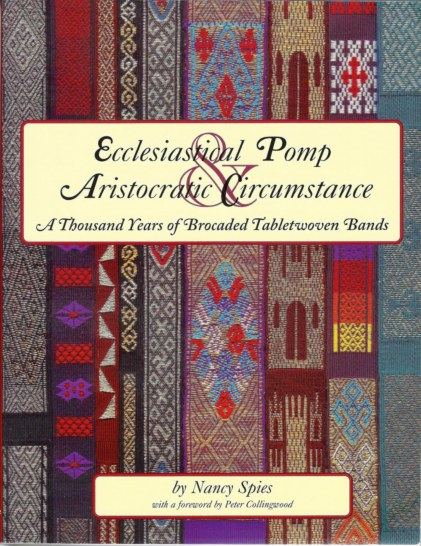 Ecclesiastical Pomp & Aristocratic Circumstance A Thousand Years of Brocade Tablet Bands