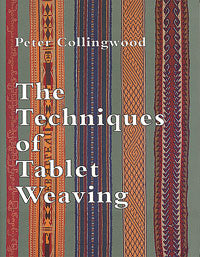 The Techniques of Tablet Weaving