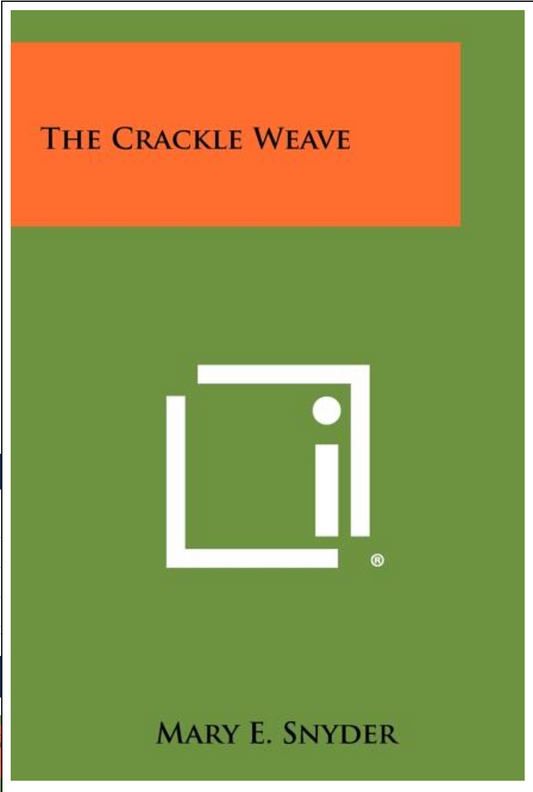 The Crackle Weave