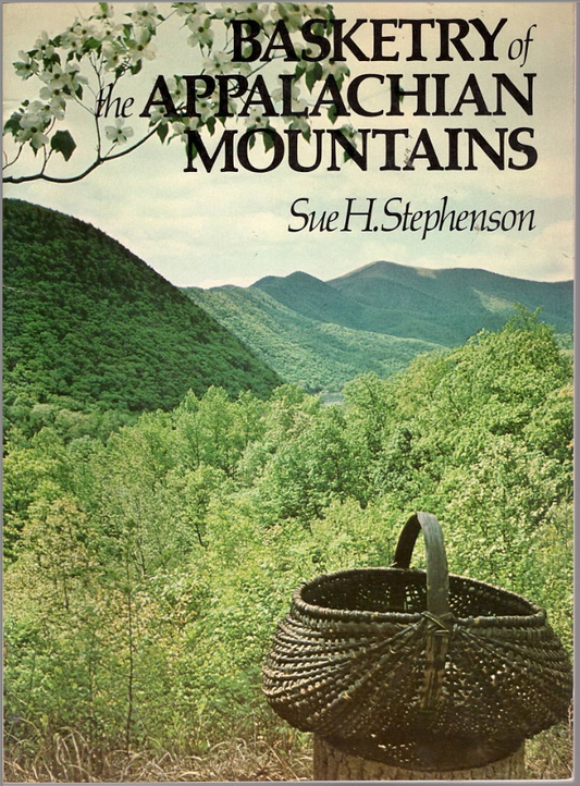 Basketry of the Appalachian Mountains- Used Book