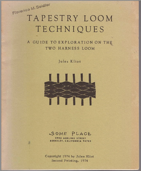 Tapestry Loom Techniques- Used Book