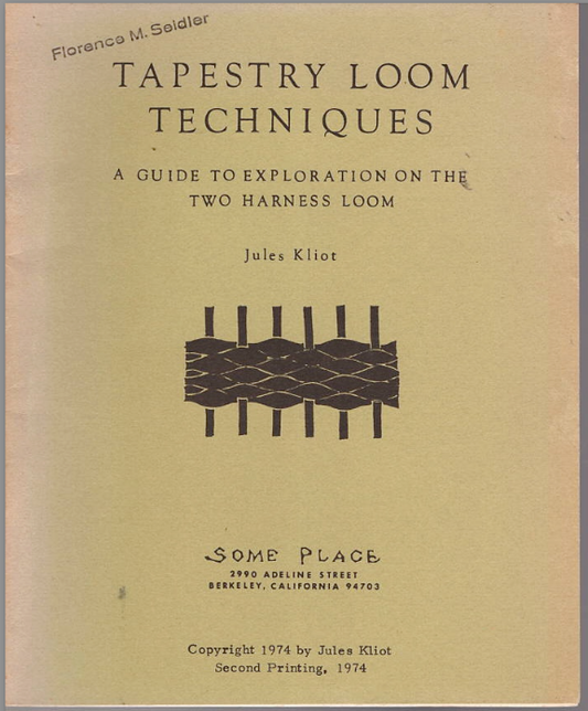 Tapestry Loom Techniques- Used Book