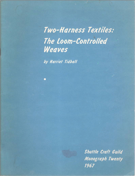 Two-Harness Textiles- Used Book