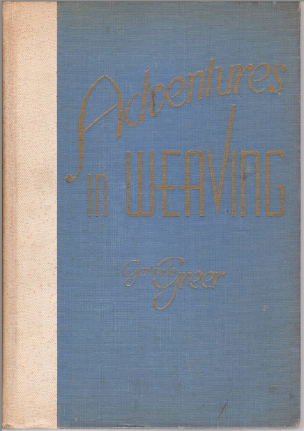 Adventures in Weaving- Used Book