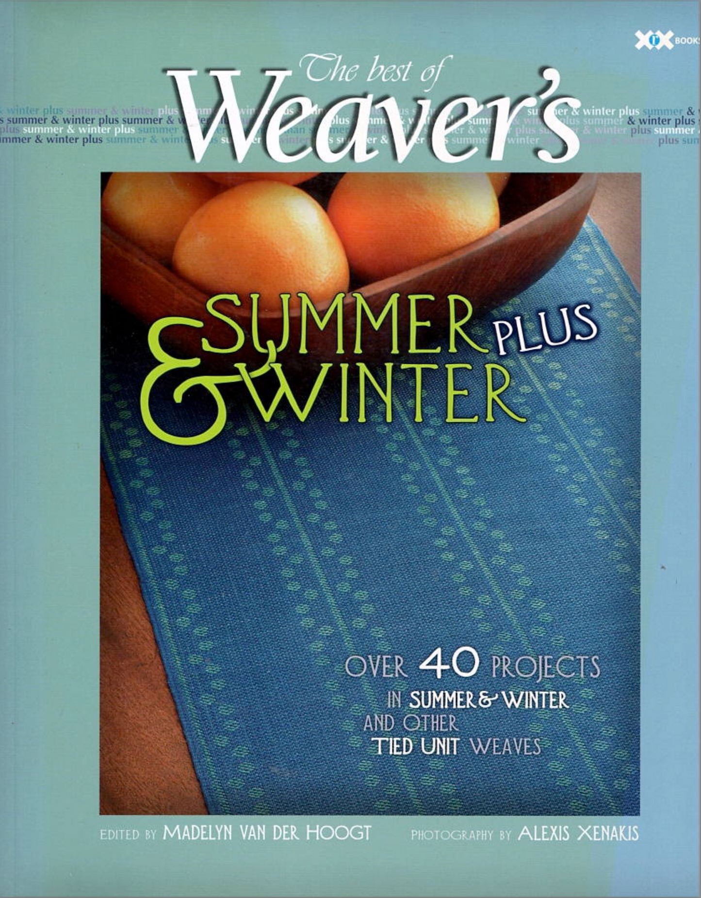 The Best of Weaver's- Summer and Winter Plus- Used Book