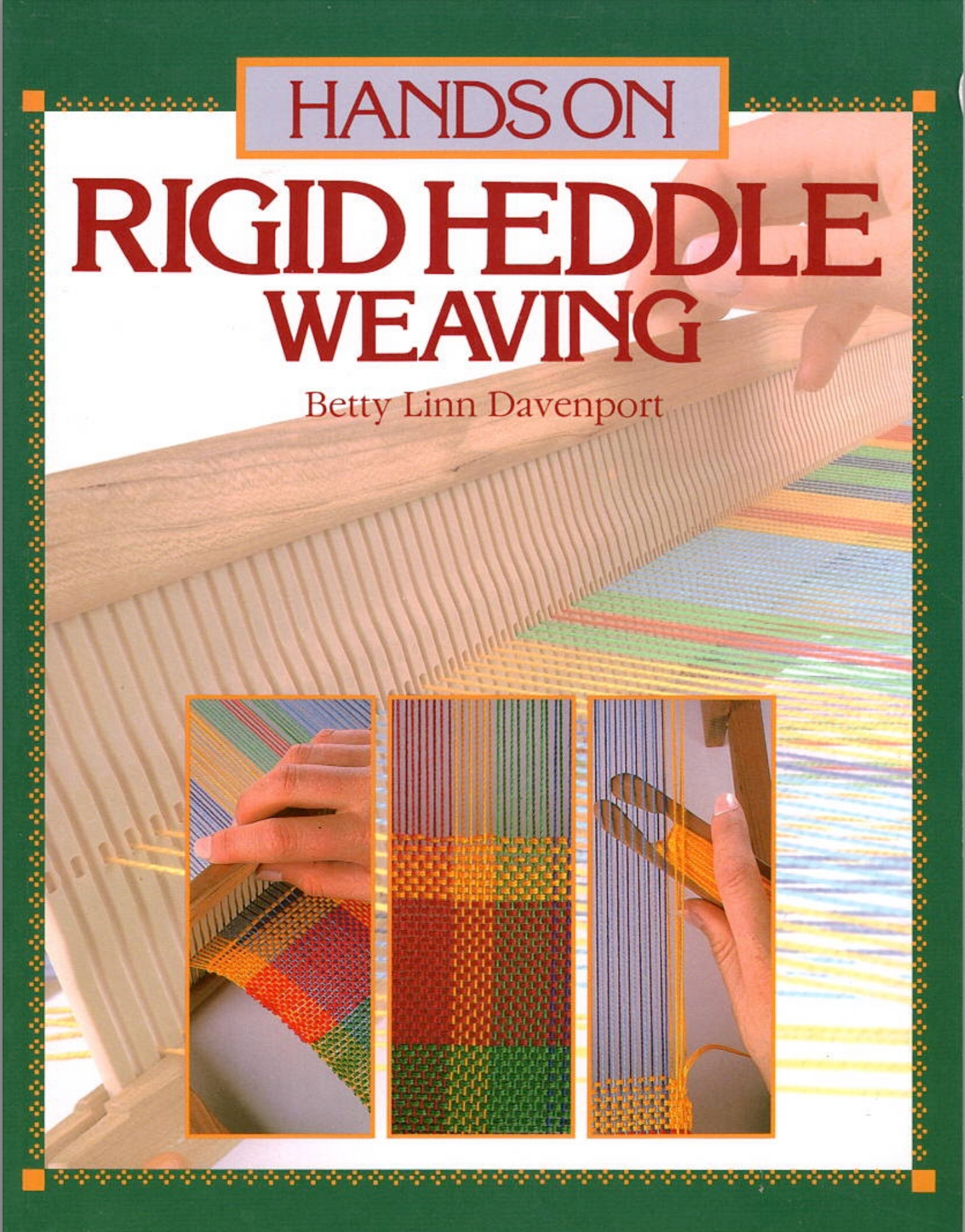 Hands On Rigid Heddle Weaving- Used Book