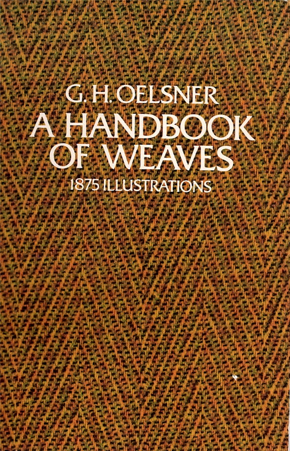 A Handbook of Weaves- Used Book