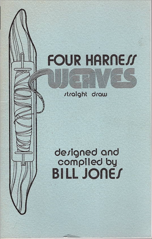 Four Harness Weaves- Used Book