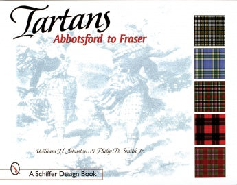 Tartans: Abbotsford to Fraser