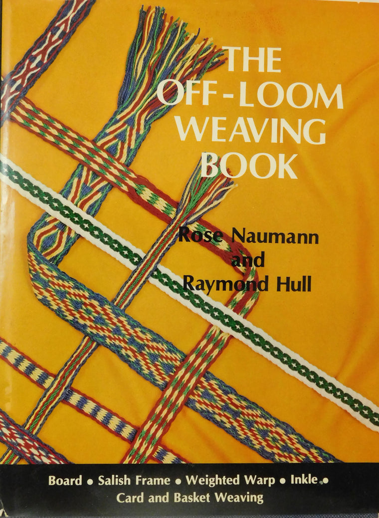 The Off-Loom Weaving Book - Used Book