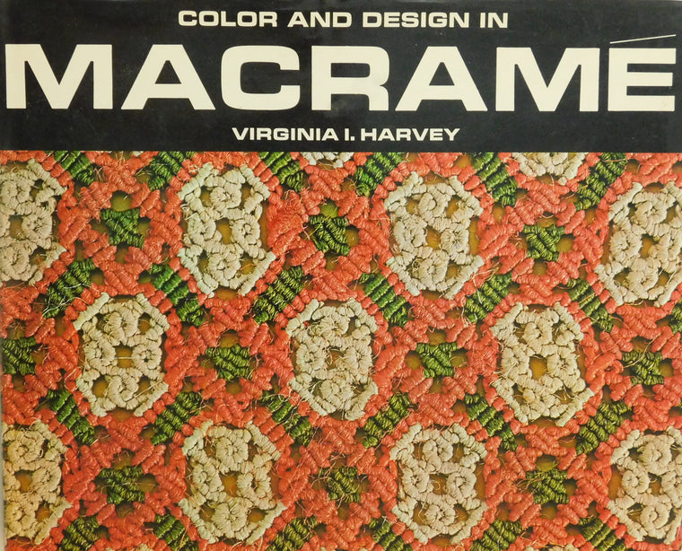Color and Design in Macrame - Used Book