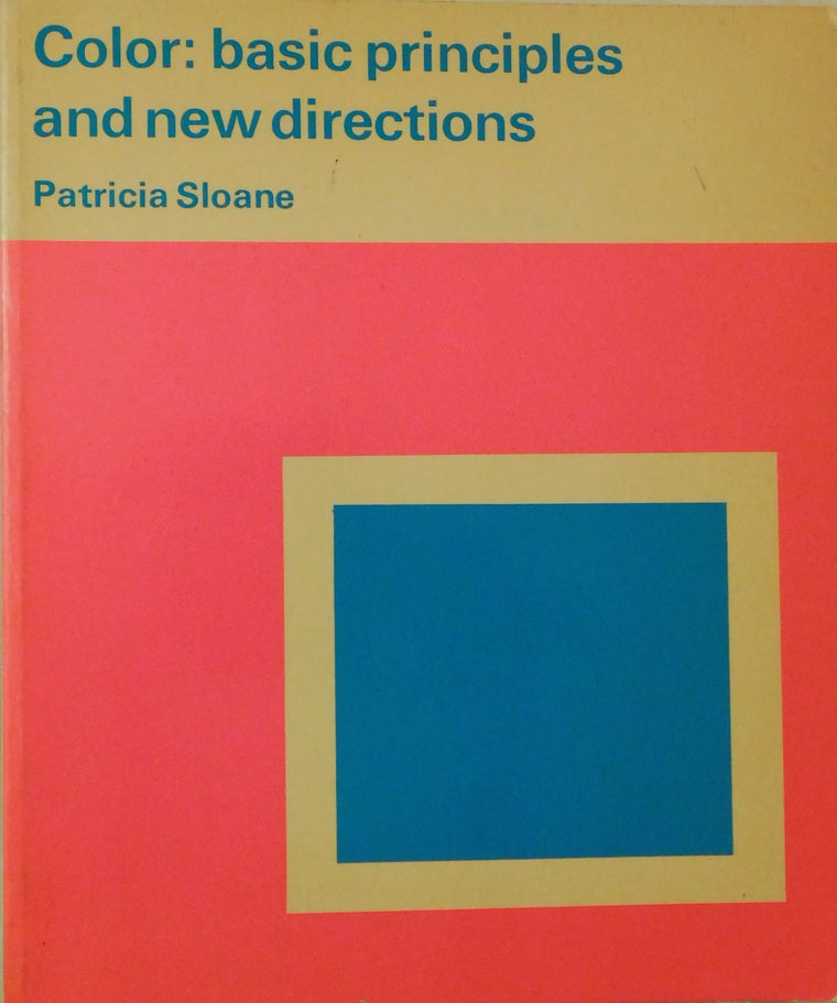 Color: Basic Principals and New Directions - Used Book