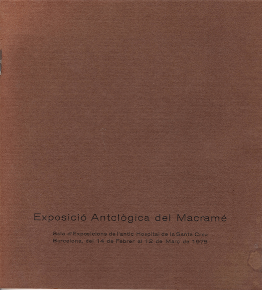 Exposicio Antologica del Macrame- Used Book