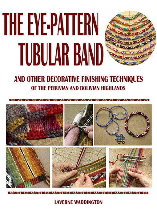 The Eye-Pattern Tubular Band by Laverne Waddington