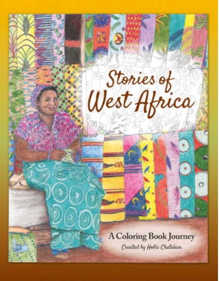 Stories of West Africa: A Coloring Book Journey