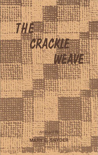 The Crackle Weave
