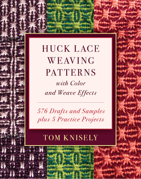 Huck Lace Weaving Patterns With Color and Weave Effects: 576 Drafts and Samples Plus 5 Practice Projects