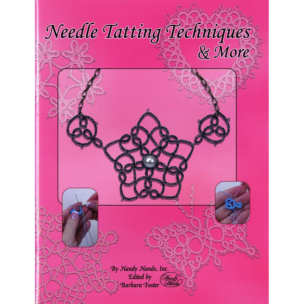 Needle Tatting Techniques & More